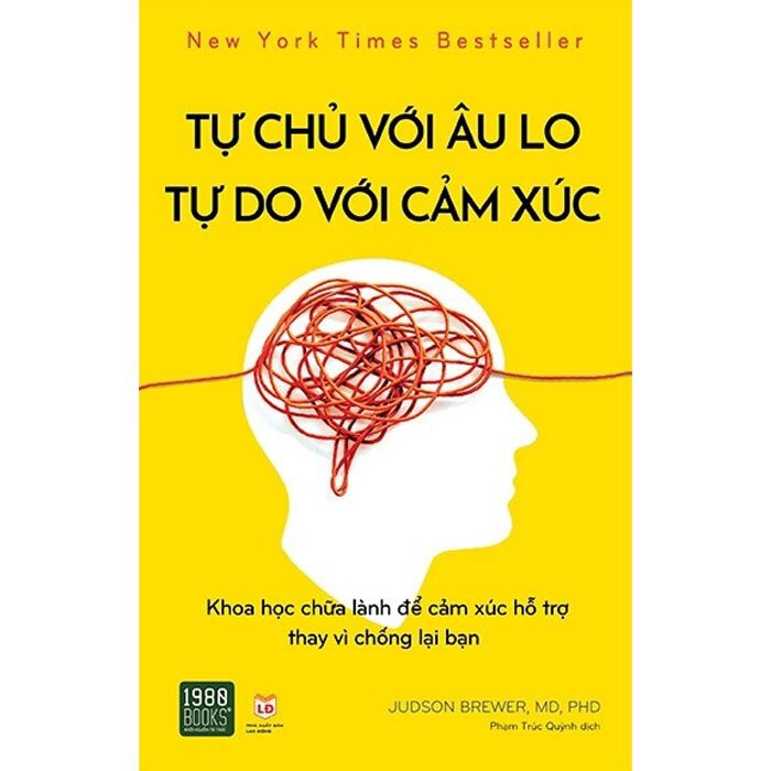 Sách -Tự chủ với âu lo, tự do với cảm xúc-1980books