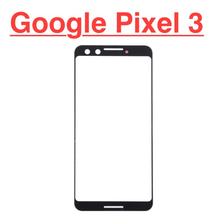 ✅ Chính Hãng ✅ Mặt Kính Màn Hình Google Pixel 3 Dành Để Thay Thế, Ếp Kính, Linh Kiện Thay Thế