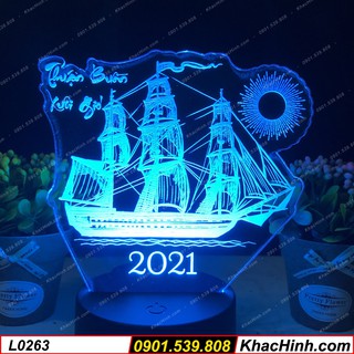Đèn Led 3D THUẬN BUỒM XUÔI GIÓ – CHÚC MỪNG NĂM MỚI 2021 - Qùa Tặng, Trang Trí, Để Bàn, Phòng ngủ, Thiết kế theo yêu cầu