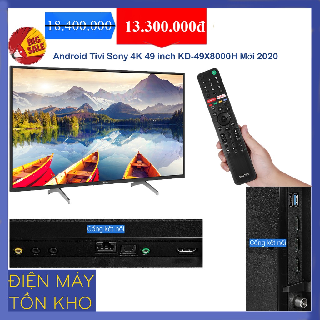 Android Tivi Sony 4K 49 inch KD-49X8000H