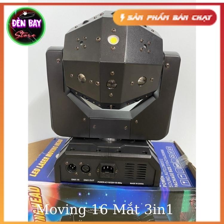 Đèn Moving 16 Mắt 3in1 Laser Dùng Cho Phòng Bay, Bar, Sân Khấu, Cảm biến nhạc