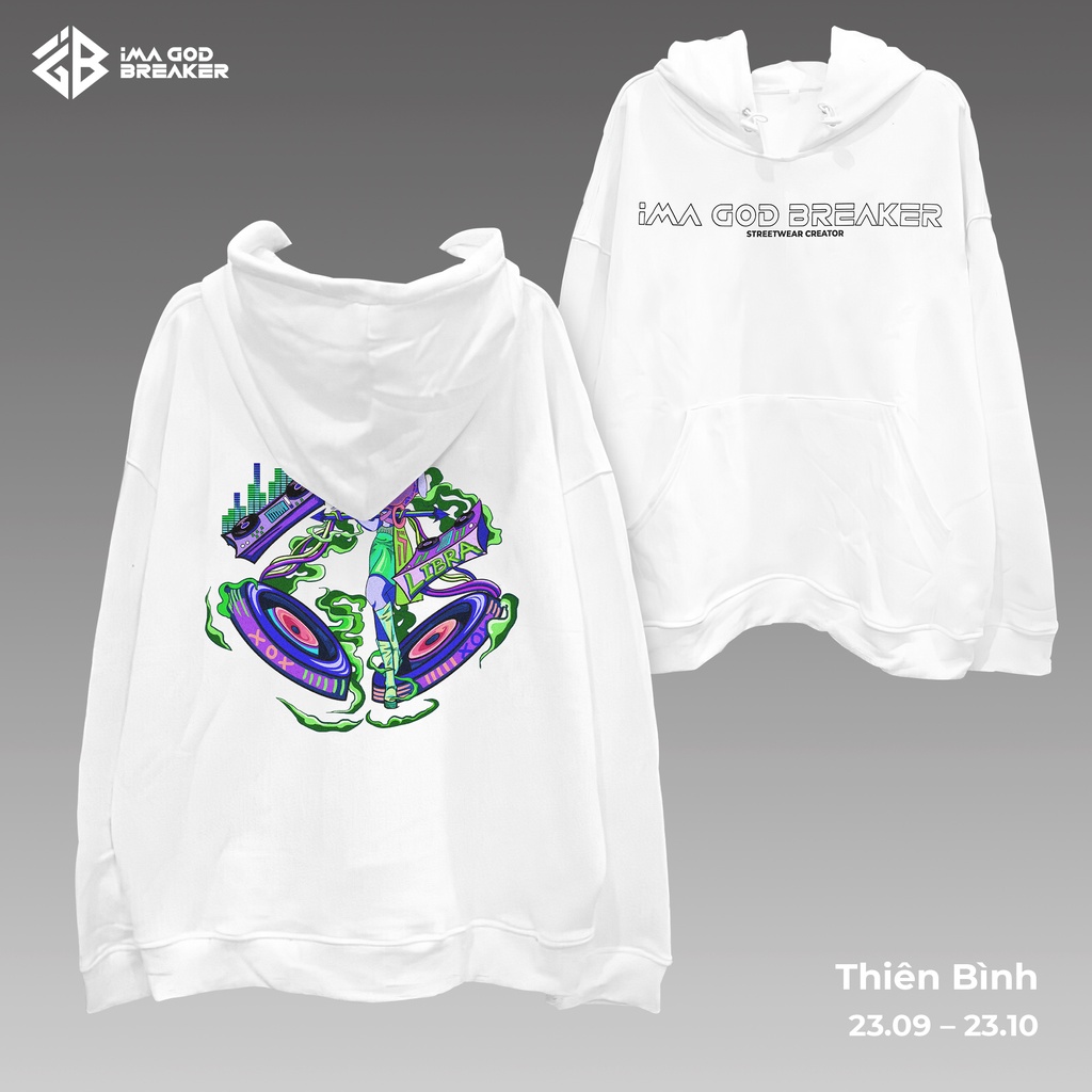 Áo Hoodie Form rộng Cung Hoàng Đạo THIÊN BÌNH Unisex local brand iMA God Breaker (iGB Libra Hoodie)