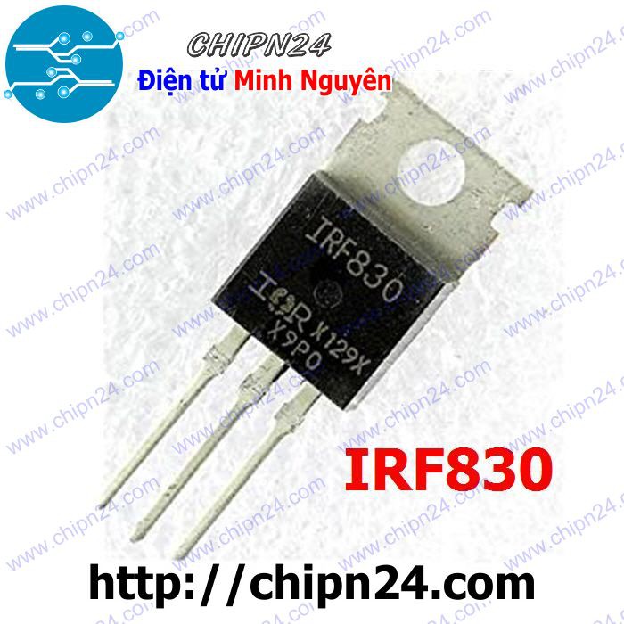 [2 CON] Mosfet IRF830 TO-220 4.5A 500V Kênh N (IRF830PBF F830 830)