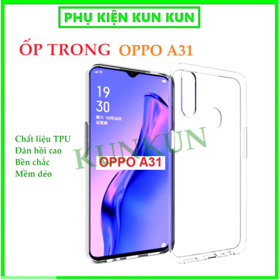 Ốp lưng Oppo A31 - Dẻo -Trong suốt - lâu ố vàng -Thiết kế bảo vệ Camera không bị trầy xước -Chất liệu TPU cao cấp .