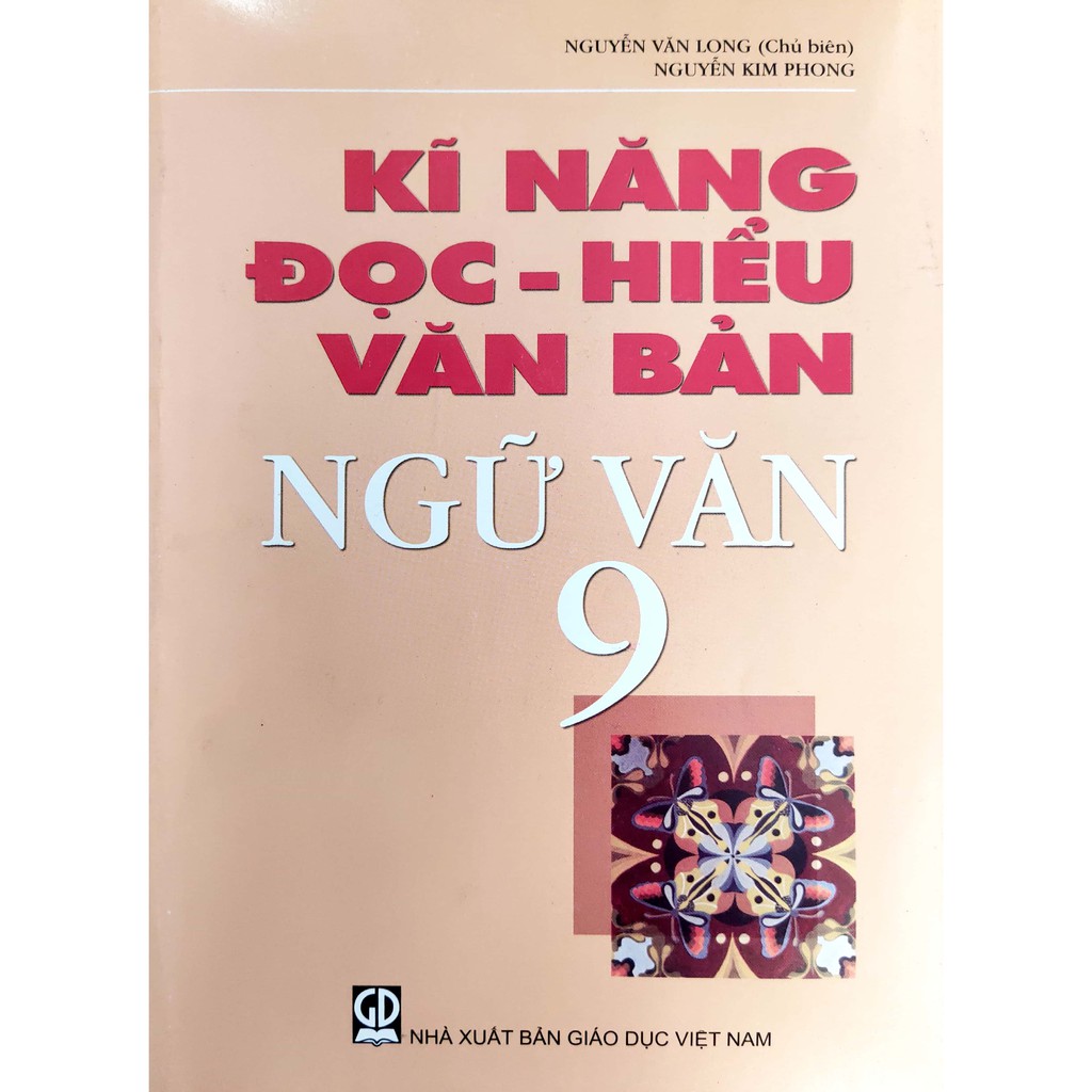 Sách - Kĩ năng đọc - hiểu văn bản Ngữ Văn 9