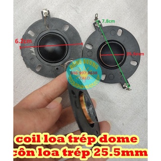 Côn loa trép đôm 25.5mm càng to - màng lụa - dây đồng - trép mềm không chói