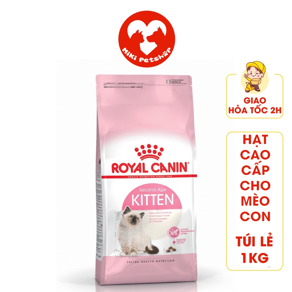 Thức Ăn Cho Mèo Con Hạt Royal Canin Kitten Cao Cấp Túi Lẻ 1Kg - Miki Petshop