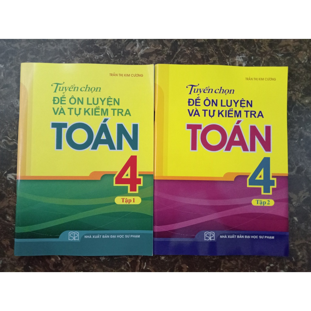 Sách - Combo Tuyển Chọn Đề Ôn Luyện Và Tự Kiểm Tra Toán 4 - Tập 1 + Tập 2