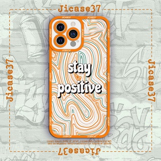 Ốp lưng iphone và samsung xiaomi oppo cạnh vuông Jicase Stay Positive orange
