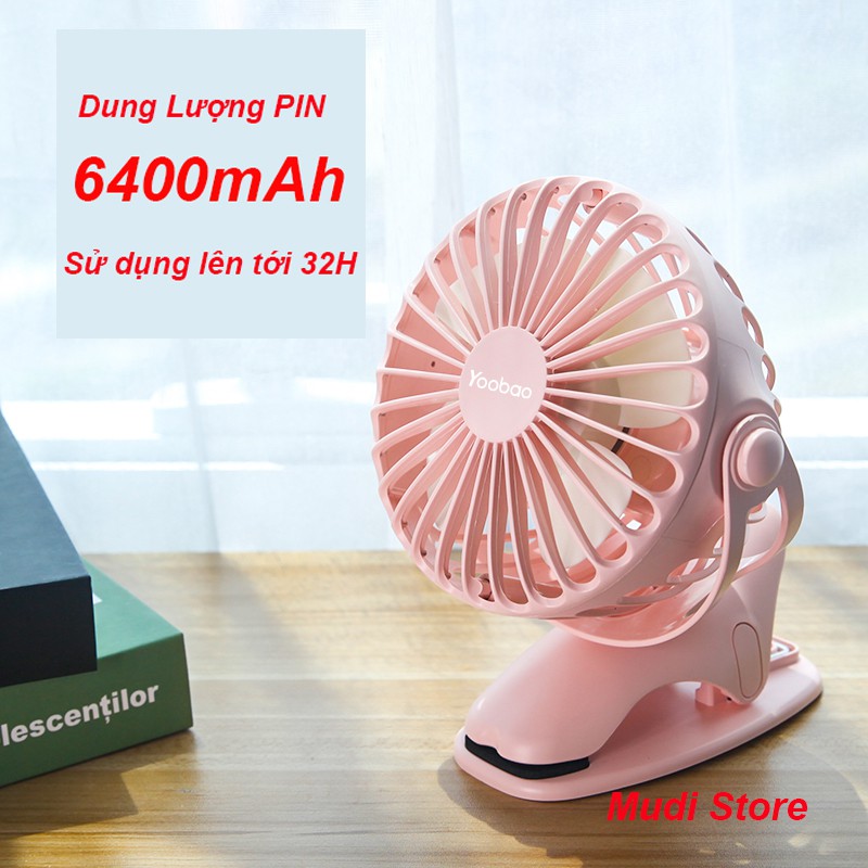 [ CÓ MÃ GIẢM GIÁ ] Quạt Kẹp Tích Điện Nhỏ Gọn Pin 32 Giờ YooBao Xoay 360 Độ Quạt Cầm Tay Pin Lâu