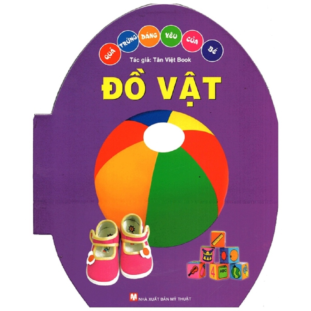 Sách - Quả Trứng Đáng Yêu Của Bé - Đồ Vật (Tái Bản 2021)