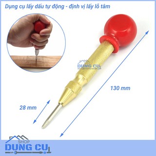 Đục lấy dấu tự động, định vị tâm lỗ