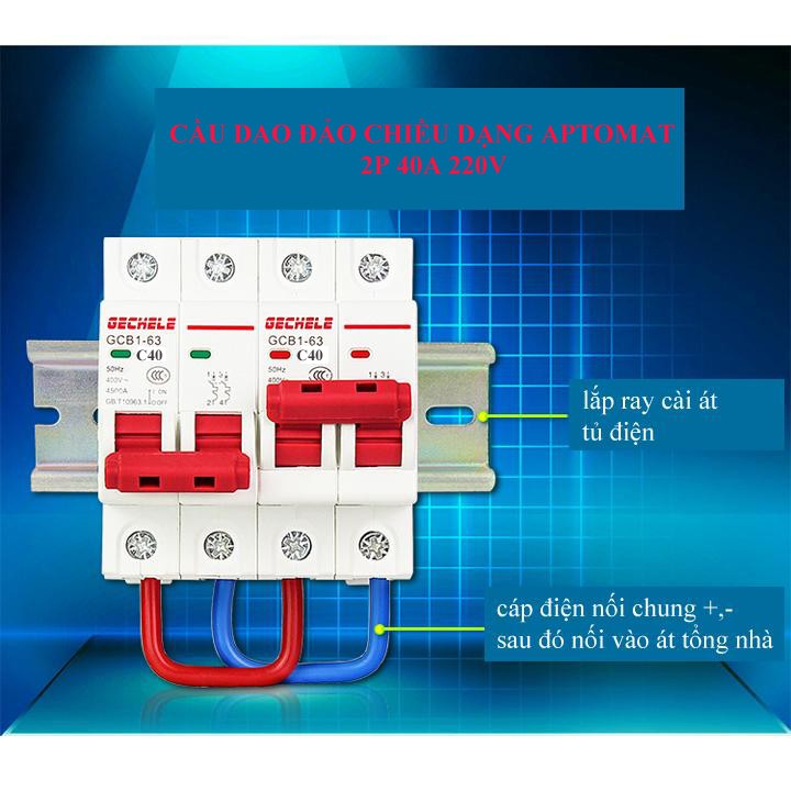 Aptomat  đảo chiều 2P 63A 220v GECHELE-át đảo chiều - át chuyển nguồn- bộ chuyển nguồn ats