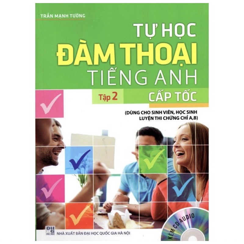 Sách - Tự Học Đàm Thoại Tiếng Anh Cấp Tốc (tập 2)