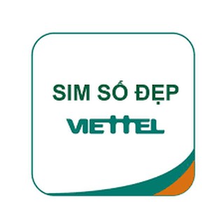 sim số đẹp viettel số chuẩn giá chuẩn