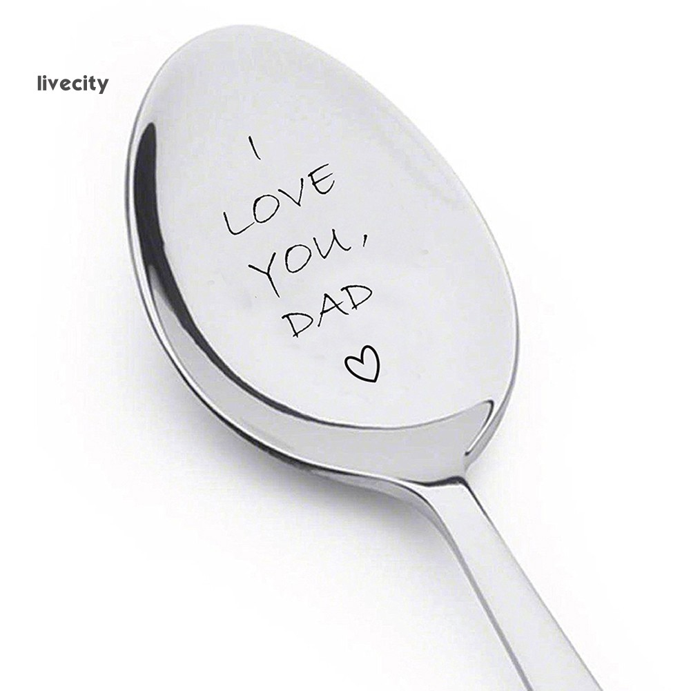Livecity I Love You Dad Engraved Ice Cream Spoon Coffee Blender Kitchen Tool