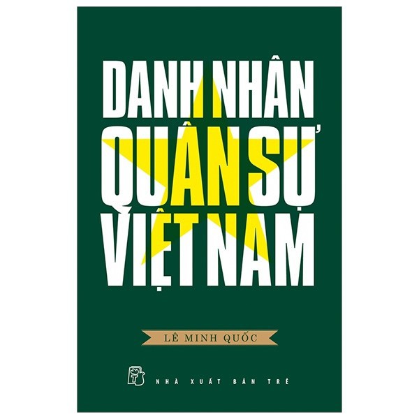 Sách - Danh Nhân Quân Sự Việt Nam - Lê Minh Quốc