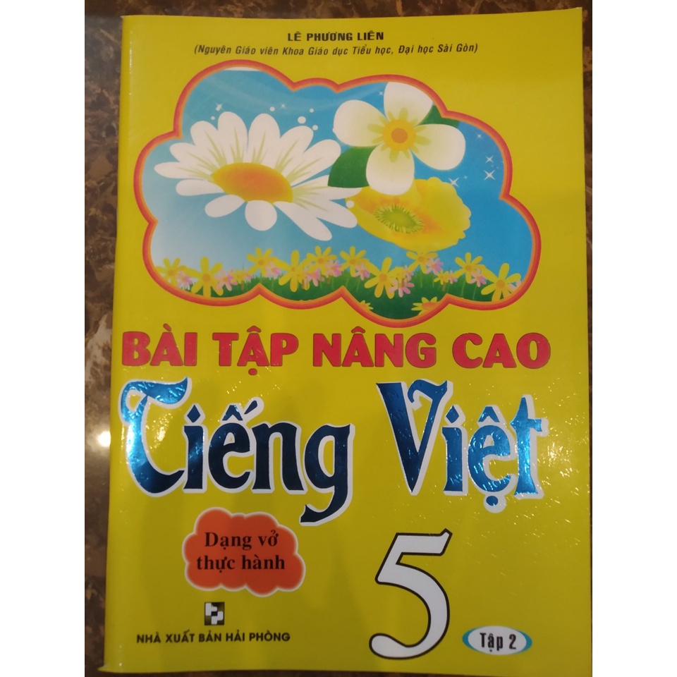 Sách - Bài Tập Nâng Cao Tiếng Việt Lớp 5 Tập 2 - Dạng Vở Thực Hành