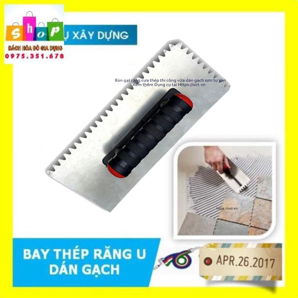 Bay ốp lát răng cưa- Tà lột răng cưa-GIADUNG24H