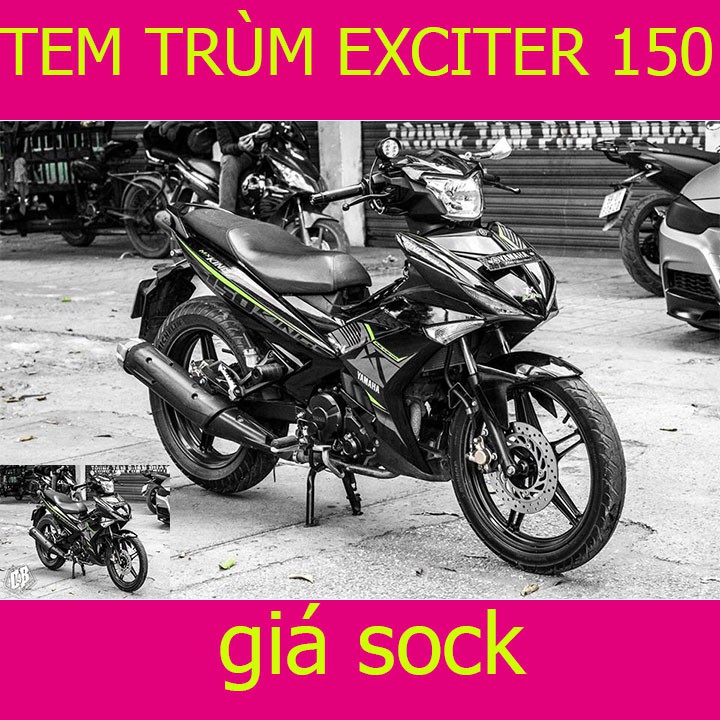 Tem Trùm Xe Exciter 150 ex ( Mới Nhất )