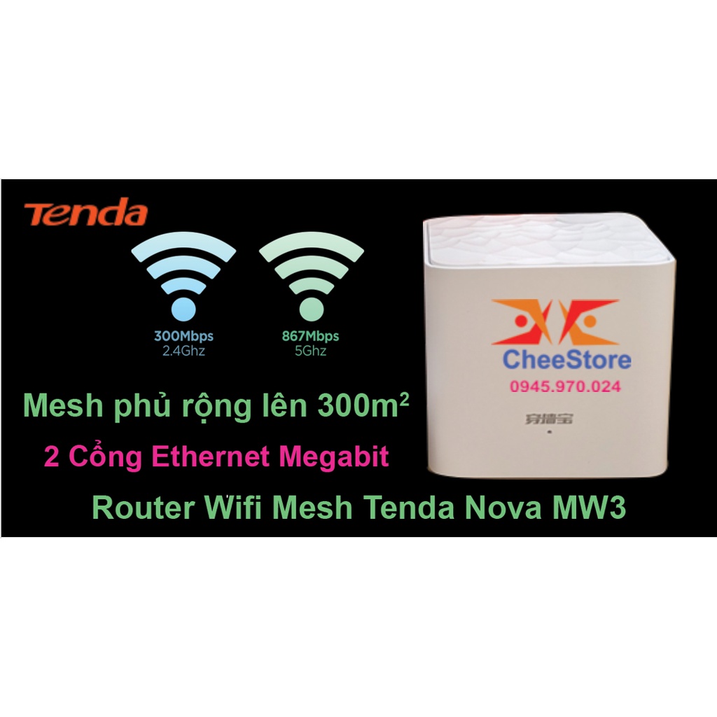 Router Wifi Mesh Tenda Nova MW3/ ZTE/H3C/RAISECOM... đã qua sử dụng - và Các bộ mesh nhỏ nội địa