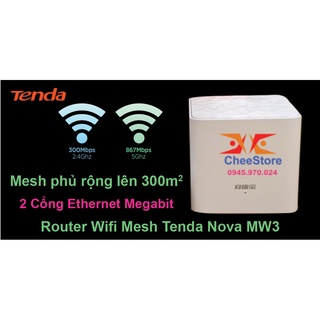 [BH 6 Tháng] Router Wifi Mesh Tenda Nova MW3 đã qua sử dụng – Mesh Không Dây Cho Vùng Phủ Sóng Rộng Hơn 300m2