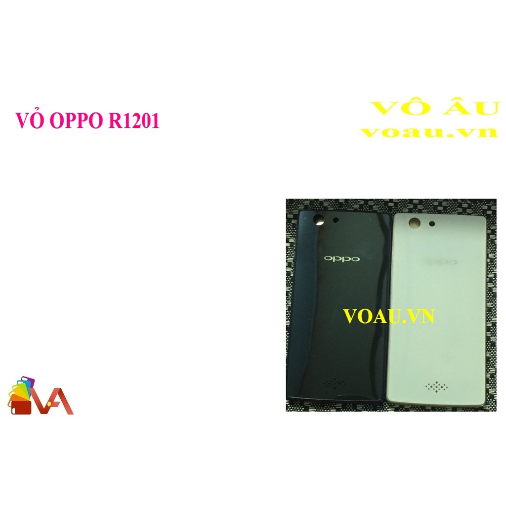 VỎ OPPO R1201