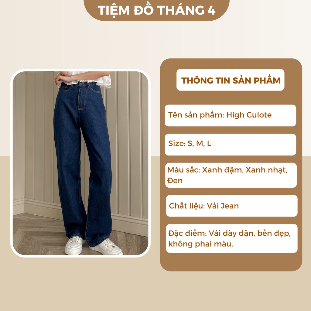 Quần Jean Ống Rộng Nữ TIỆM ĐỒ THÁNG 4 Vải Jean Lưng Cao Dáng Suông Form Siêu Hack Dáng Dễ Phối Đồ HIGH CULOTE HN010