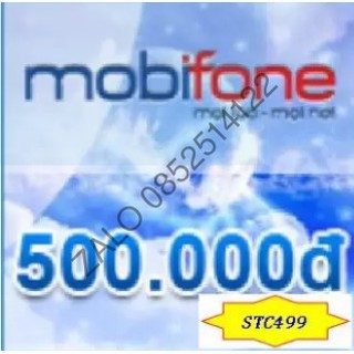 Thẻ Mobifone 500k - Nạp trực tiếp vào thuê bao