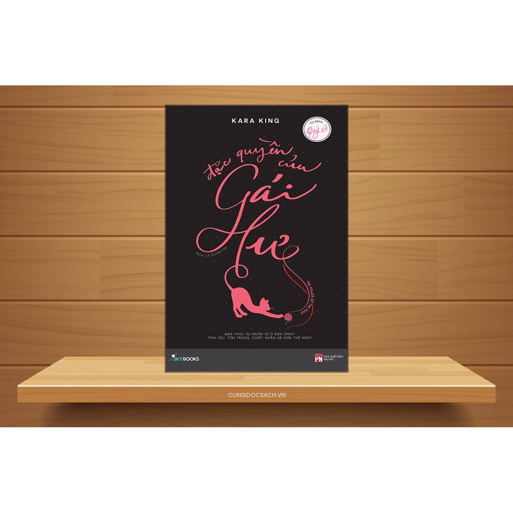 Sách - Đặc Quyền Của Gái Hư - Kara King