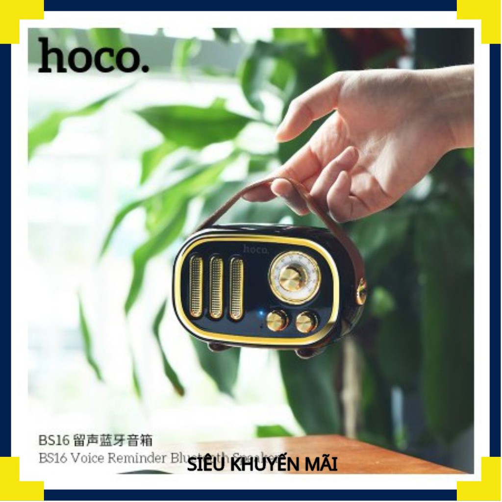 Loa Bluetooth Hoco BS16 có hỗ trợ thẻ nhớ phối hợp kiểu dáng cổ điển và hiện đại đẹp sang trọng âm thanh chất lượng