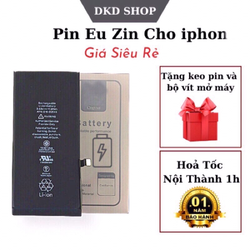 Pin Eu Zin (xuất Eu) cho ip 5/5s/5se/6/6s/6plus/6splus/7/7plus/8/8p/X/Xs/Xr/Xsmax/11/11Pro/11Promax