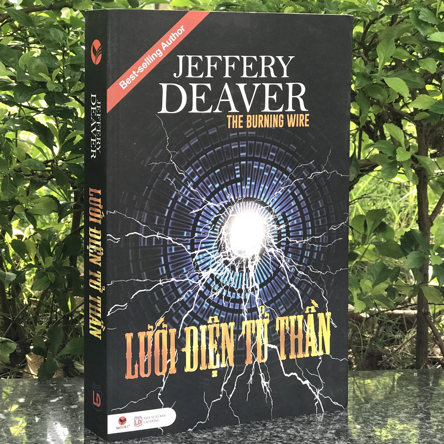 Sách - Jeffery Deaver - Lưới Điện Tử Thần - The Burning Wire