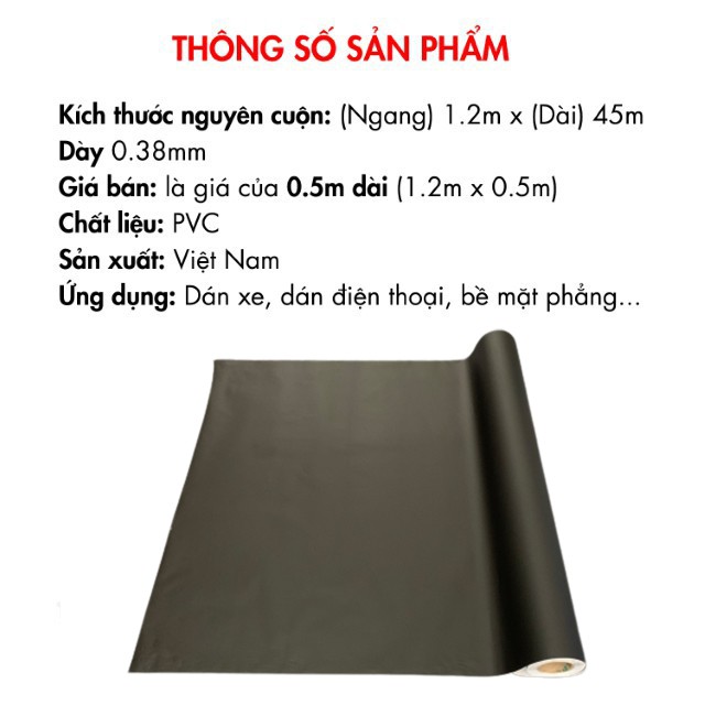 Decal đen nhám bóng dán xe máy dán kính bàn tủ tường nhiều màu trắng hồng xanh đỏ khổ 1.2mx0.5m