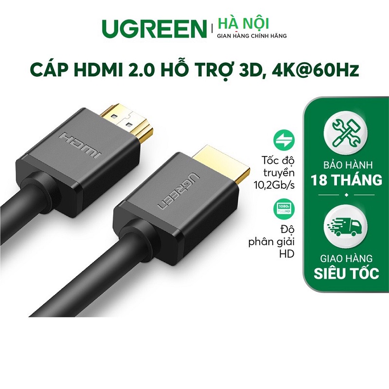 Cáp HDMI 4K UGREEN 0.5M 1m 2m 3m 5m 10m 15m 2m 30m HD104 hỗ trợ 3D .