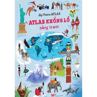 Big Picture Atlas - Atlas Khổng Lồ Bằng Tranh