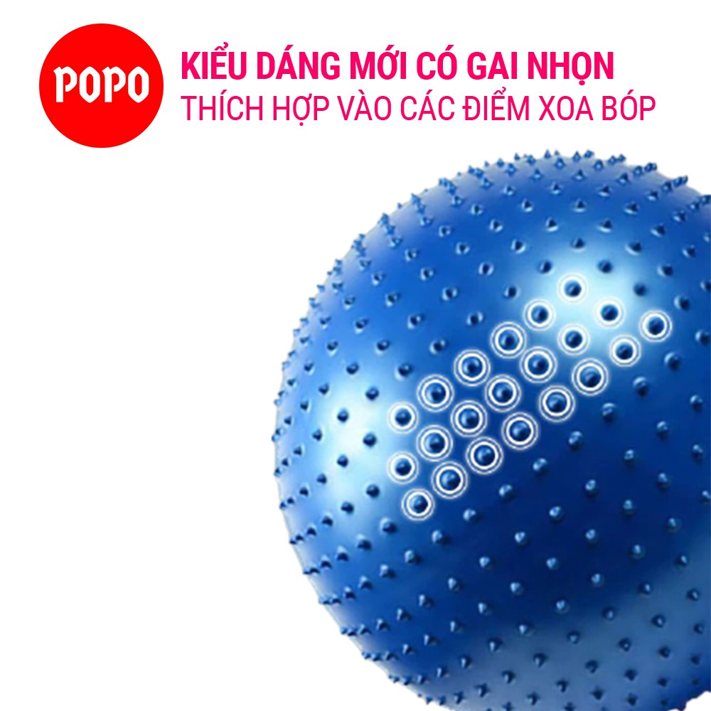 Bóng tập YOGA silicone chính hãng POPO có gai dày 2mm đường kính 75cm( tặng kèm bơm) chống trơn trượt, tập luyện tại nhà
