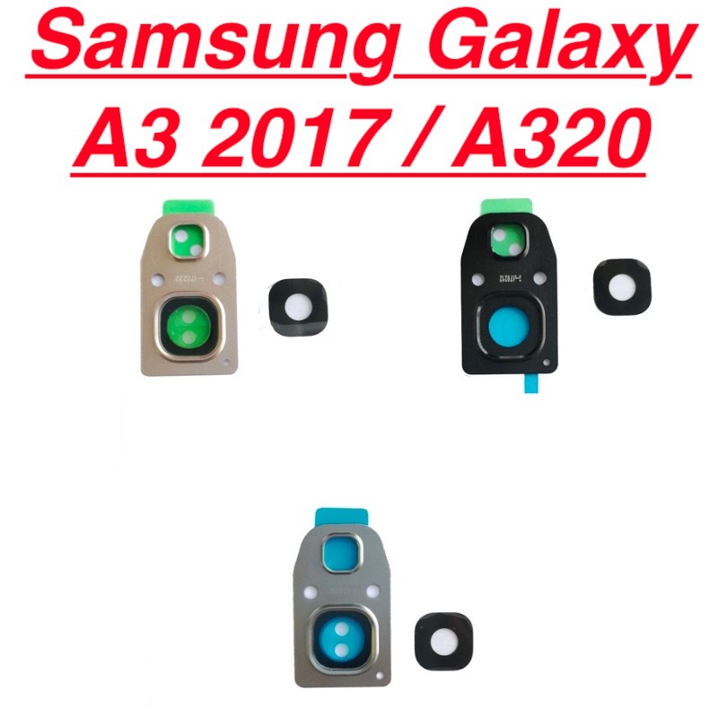 Mặt kính camera sau SAMSUNG A3 2017 dành để thay thế mặt kính camera trầy vỡ bể cũ linh kiện điện thoại thay thế