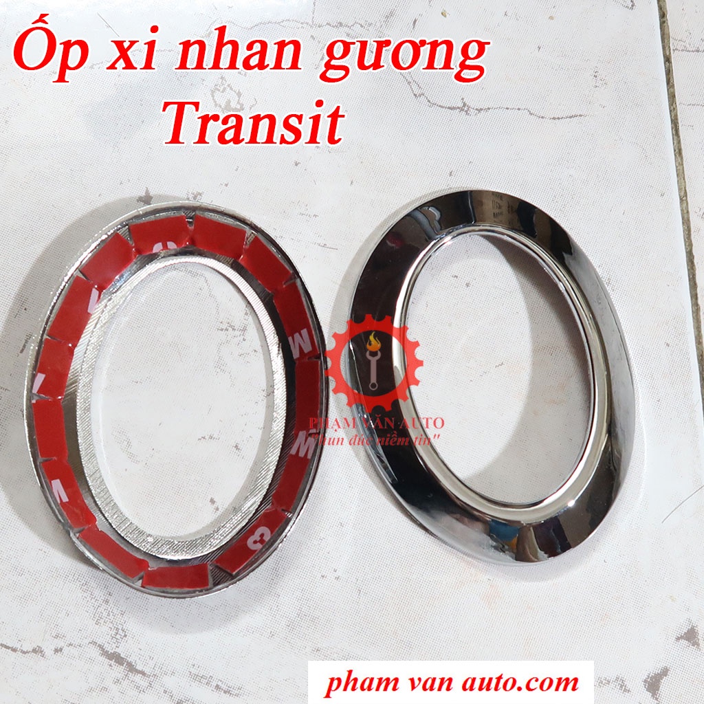 Ốp mạ xi nhan gương Ford Transit, Xi nhan hông Transit hàng cao cấp giá rẻ Phạm Văn auto