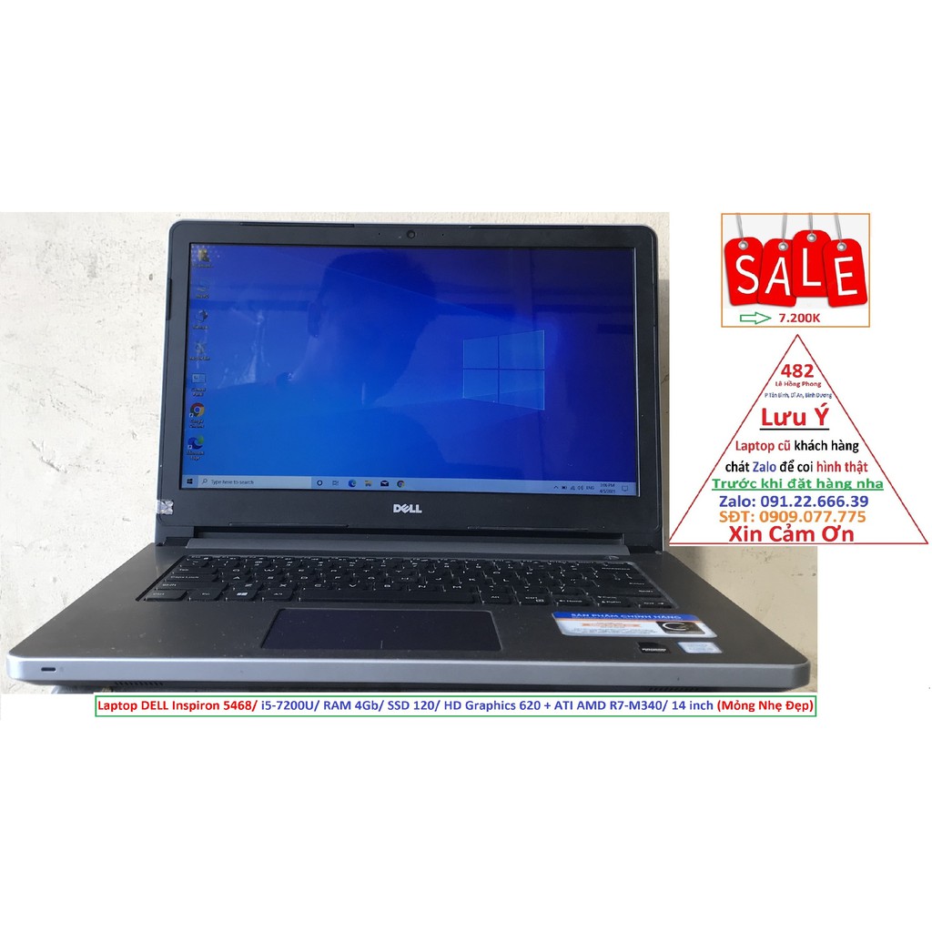 Laptop DELL Inspiron 5468/ i5-7200U/ RAM 4Gb/ SSD 120/ HD Graphics 620 + ATI AMD R7-M340/ 14 inch (Mỏng Nhẹ Đẹp)