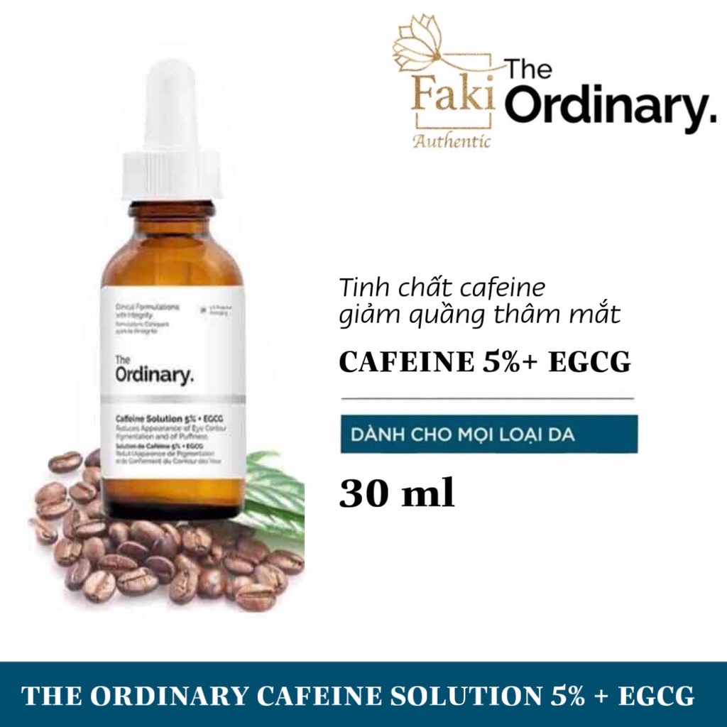 [Bill Hãng] Serum giảm thâm quầng mắt, chống lão hoá The Ordinary Caffeine Solution 5% + EGCG - The Ordinary Caffein
