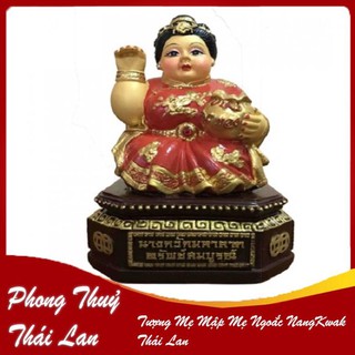 Tượng mẹ mập mẹ ngoắc nangkwak thái lan
