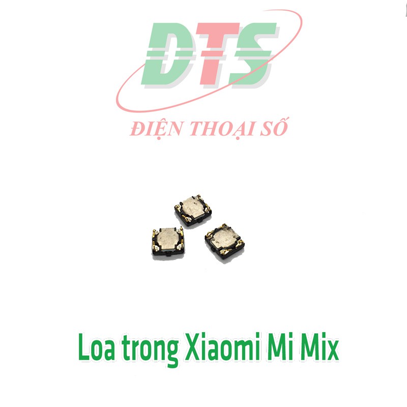 Loa trong thay cho máy Xiaomi Mi Mix