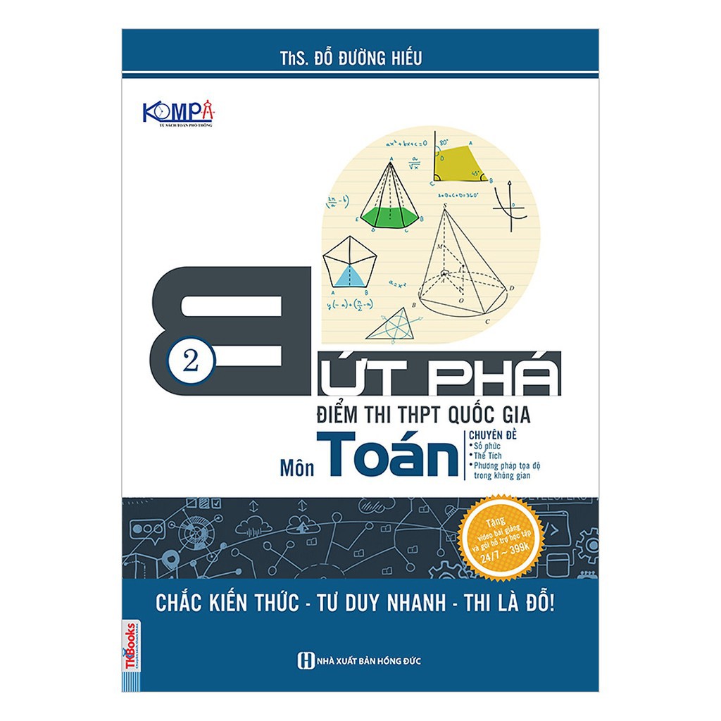 Sách - Bứt phá điểm thi môn Toán 2 (Chinh phục kì thiTHPT QG và Đại Học, Cao Đẳng) [MCBOOKS]