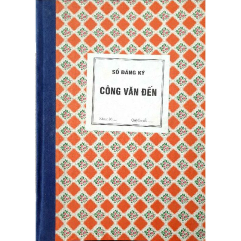 Sổ công văn đến công văn đi 240 trang