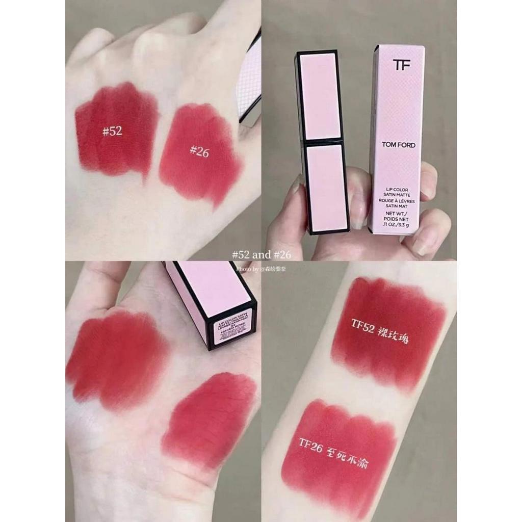 Son Tom Ford Màu 26 To Die For / Màu 52 Naked Rose Satin Matte Hồng Đất