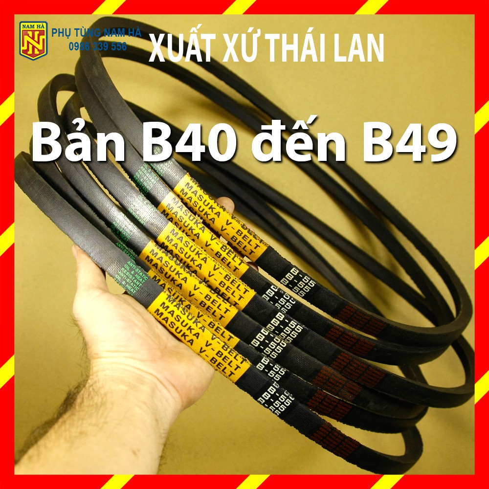Dây curoa đai thang MASUKA bản B40, B41, B42, B43, B44, B45, B46, B47, B48, B49