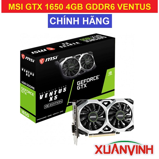 Card màn hình MSI GeForce GTX 1650 GDDR5 VENTUS XS 4G OC New 100% Chính Hãng