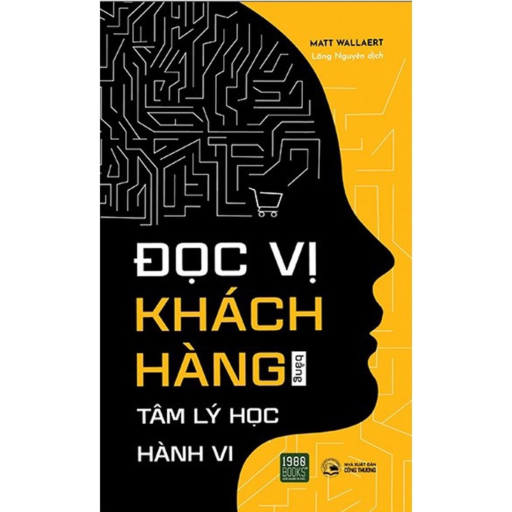 Sách - Đọc Vị Khách Hàng Bằng Tâm Lý Học Hành Vi