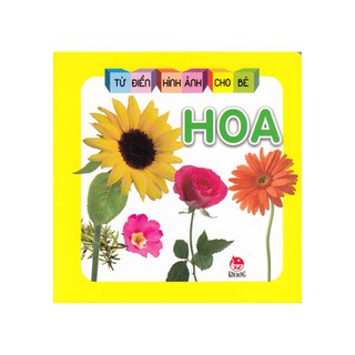 Từ Điển Hình Ảnh Cho Bé - Hoa